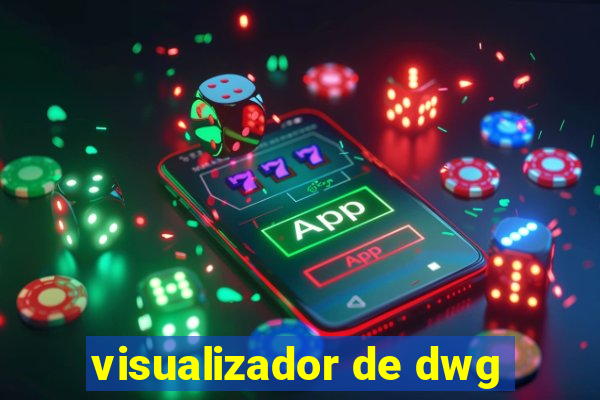 visualizador de dwg